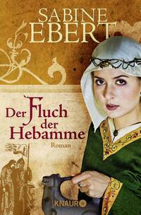Vorderes Coverbild Der Fluch der Hebamme