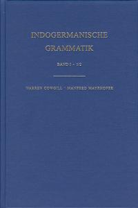 Vorderes Coverbild 1. Halbband: Einleitung / 2. Halbband: Lautlehre [Segmentale Phonologie des Indogermanischen]