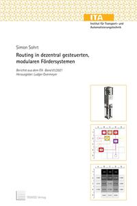 Vorderes Coverbild Routing in dezentral gesteuerten, modularen Fördersystemen