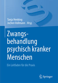 Vorderes Coverbild Zwangsbehandlung psychisch kranker Menschen