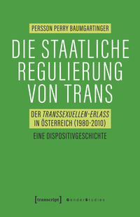 Vorderes Coverbild Die staatliche Regulierung von Trans