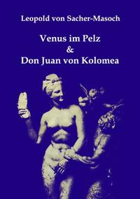 Vorderes Coverbild Venus im Pelz & Don Juan von Kolomea