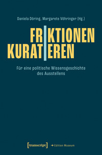 Vorderes Coverbild Friktionen | Kuratieren