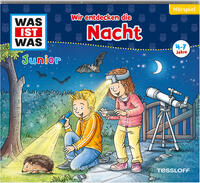 Vorderes Coverbild WAS IST WAS Junior Hörspiel Wir entdecken die Nacht