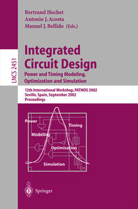 Vorderes Coverbild Integrated Circuit Design. Power and Timing Modeling, Optimization and Simulation