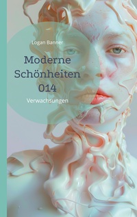 Vorderes Coverbild Moderne Schönheiten 014