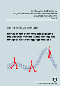 Vorderes Coverbild Konzept für eine modellgestützte Diagnostik mittels Data Mining am Beispiel der Bewegungsanalyse