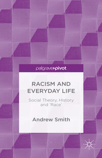 Vorderes Coverbild Racism and Everyday Life