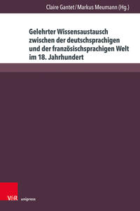 Vorderes Coverbild Gelehrter Wissensaustausch zwischen der deutschsprachigen und der französischsprachigen Welt im 18. Jahrhundert