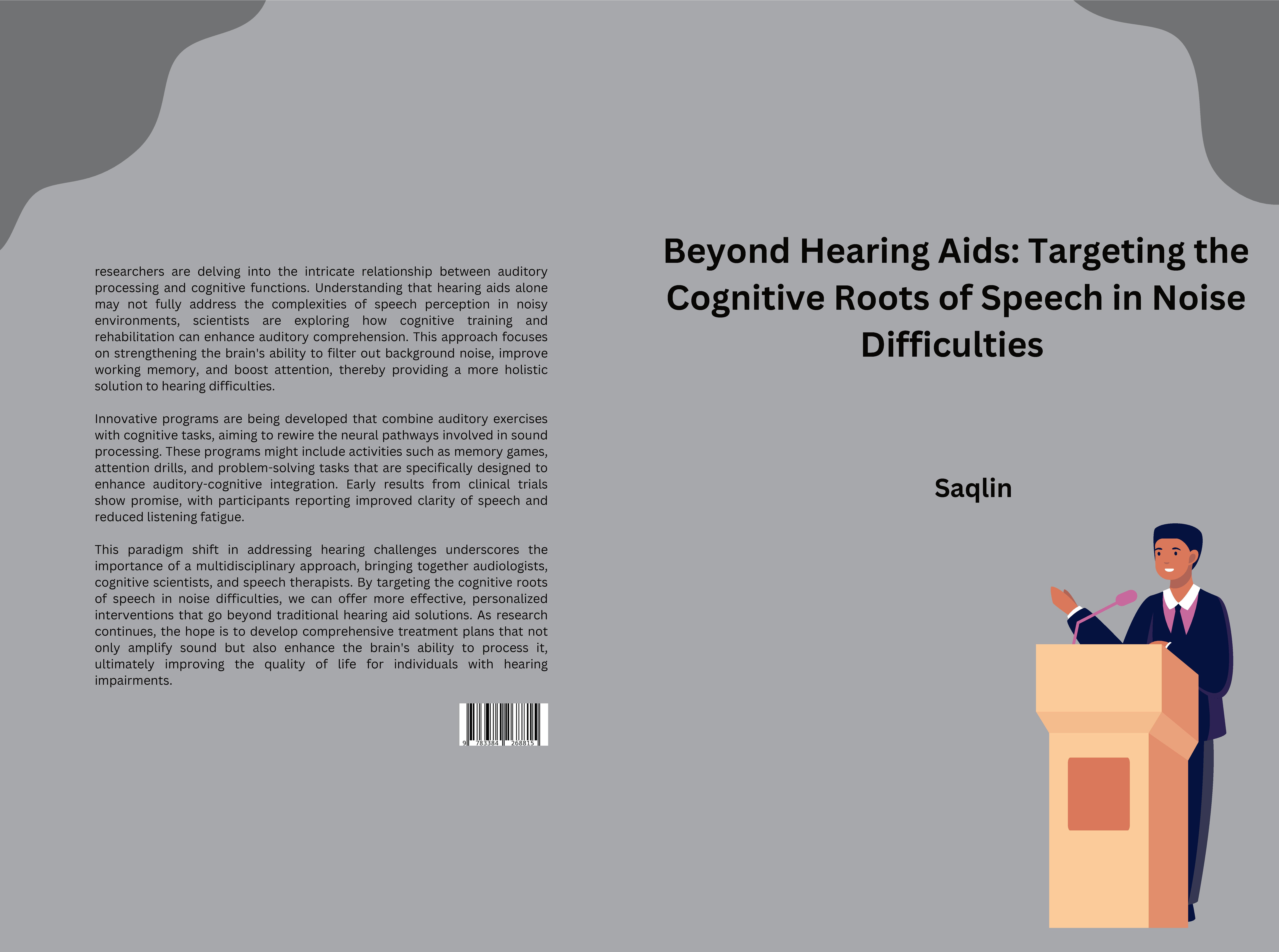Gesamtes Coverbild Beyond Hearing Aids: Targeting the Cognitive Roots of Speech in Noise Difficulties