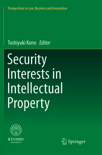 Vorderes Coverbild Security Interests in Intellectual Property