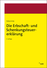 Vorderes Coverbild Die Erbschaft- und Schenkungsteuererklärung