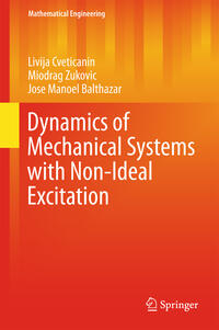Vorderes Coverbild Dynamics of Mechanical Systems with Non-Ideal Excitation