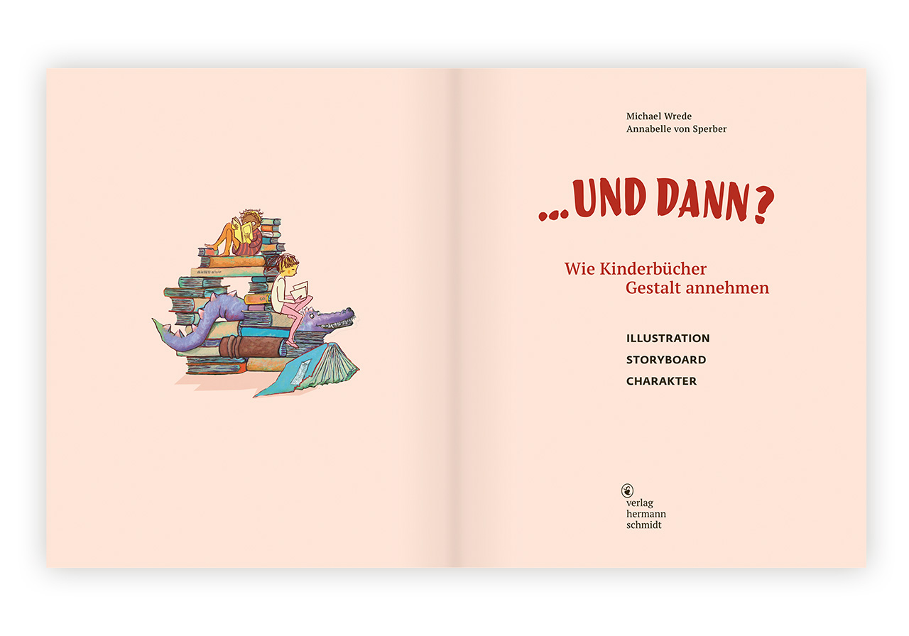 Beispielinhalt (Bild) ... und dann? Wie Kinderbücher Gestalt annehmen