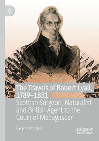 Vorderes Coverbild The Travels of Robert Lyall, 1789–1831