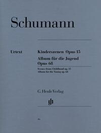 Vorderes Coverbild Robert Schumann - Kinderszenen op. 15 und Album für die Jugend op. 68