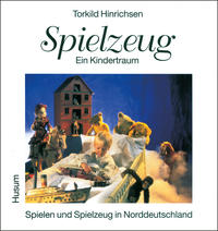 Vorderes Coverbild Spielzeug - ein Kindertraum