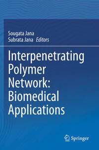 Vorderes Coverbild Interpenetrating Polymer Network: Biomedical Applications
