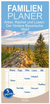Vorderes Coverbild Familienplaner 2026 - Arber, Rachel und Lusen: Der Hintere Bayerische Wald mit 5 Spalten (Wandkalender, 21 x 45 cm) CALVENDO