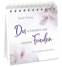 Vorderes Coverbild Du schenkst mir deinen Frieden - Aufstellbuch