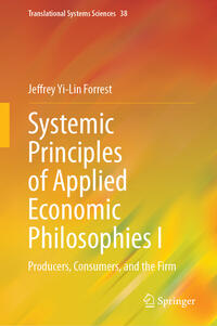 Vorderes Coverbild Systemic Principles of Applied Economic Philosophies I