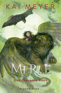 Vorderes Coverbild Merle. Das Gläserne Wort