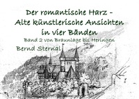 Vorderes Coverbild Der romantische Harz - Alte künstlerische Ansichten in vier Bänden