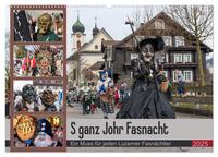 Vorderes Coverbild S ganz Johr Fasnacht (Wandkalender 2025 DIN A2 quer), CALVENDO Monatskalender