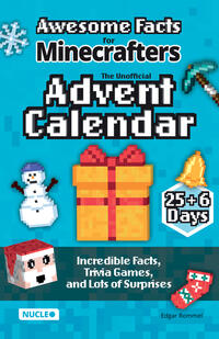 Vorderes Coverbild Awesome Facts for Minecrafters: The Unofficial Advent Calendar