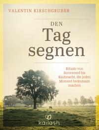 Vorderes Coverbild Den Tag segnen