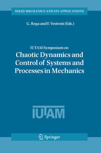 Vorderes Coverbild IUTAM Symposium on Chaotic Dynamics and Control of Systems and Processes in Mechanics