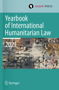 Vorderes Coverbild Yearbook of International Humanitarian Law, Volume 24 (2021)