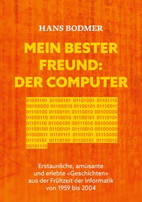 Vorderes Coverbild Mein bester Freund: der Computer