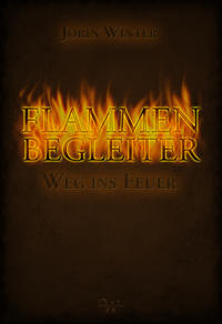 Vorderes Coverbild Flammenbegleiter, Band 1