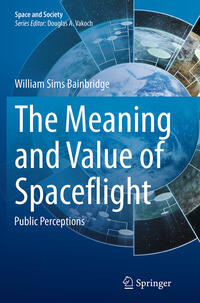 Vorderes Coverbild The Meaning and Value of Spaceflight