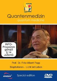 Vorderes Coverbild Prof. Dr. Fritz-Albert Popp: Biophotonen - Licht ist Leben