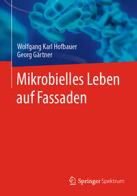 Vorderes Coverbild Mikrobielles Leben auf Fassaden