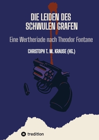 Vorderes Coverbild Die Leiden des schwulen Grafen