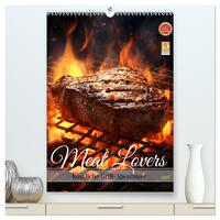 Vorderes Coverbild Meat Lovers - Köstliche Grill Abenteuer (hochwertiger Premium Wandkalender 2025 DIN A2 hoch), Kunstdruck in Hochglanz