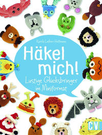 Vorderes Coverbild Häkel mich!