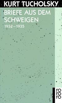 Vorderes Coverbild Briefe aus dem Schweigen 1932 - 1935