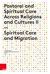 Vorderes Coverbild Pastoral and Spiritual Care Across Religions and Cultures II