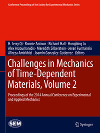 Vorderes Coverbild Challenges in Mechanics of Time-Dependent Materials, Volume 2