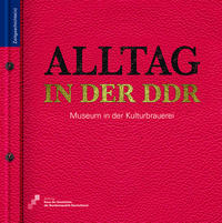 Vorderes Coverbild Alltag in der DDR