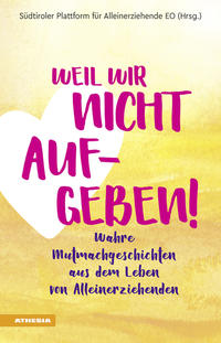Vorderes Coverbild Weil wir nicht aufgeben!