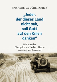 Vorderes Coverbild "Jeder, der dieses Land nicht sah, soll Gott auf den Knien danken"