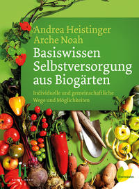 Vorderes Coverbild Basiswissen Selbstversorgung aus Biogärten