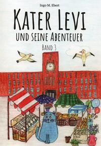 Vorderes Coverbild Kater Levi und seine Abenteuer