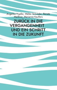 Vorderes Coverbild Zurück in die Vergangenheit