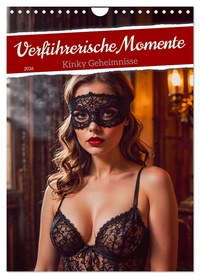 Vorderes Coverbild Verführerische Momente - Kinky Geheimnisse (Wandkalender 2026 DIN A4 hoch), CALVENDO Monatskalender